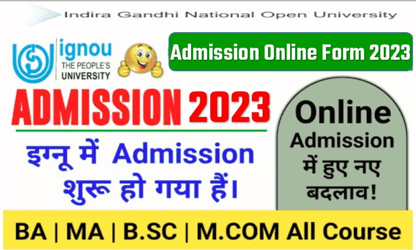 IGNOU BA B.SC B.COM PG Admission 2023