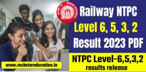 RRB NTPC Level-6,5,3,2 results released