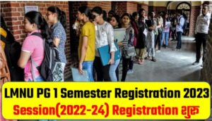 LMNU PG 1 Semester Registration 2023