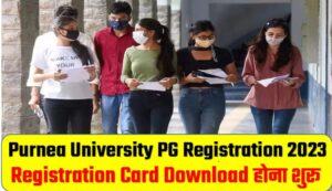 Purnea University PG Semester 1 Registration Card Download