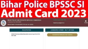 Bihar BPSSC Police SI Admit Card 2023