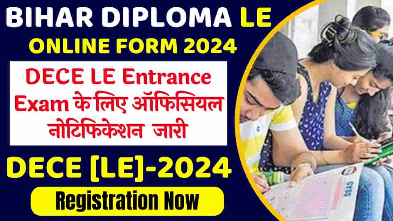 Bihar Diploma LE Online Application Form 2024