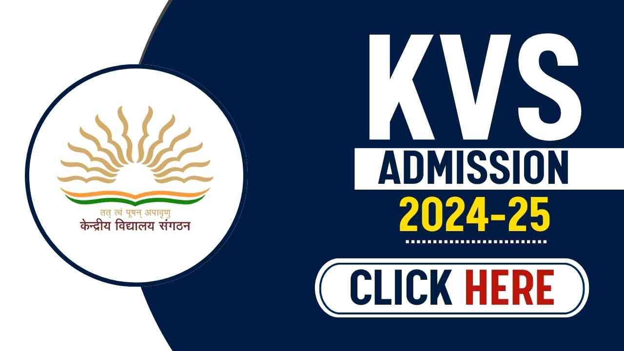 KVS Admission 2024-25
