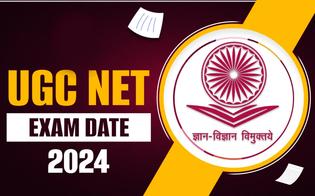UGC NET June Exam Date 2024