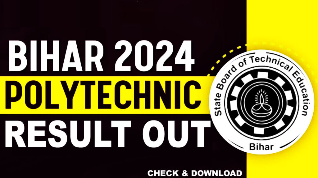 Bihar Polytechnic Result 2024