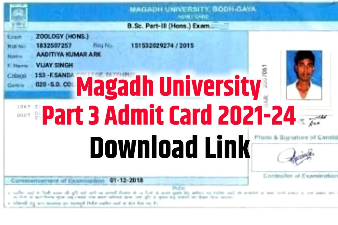 Magadh University Part 3 Admit Card 2021-24