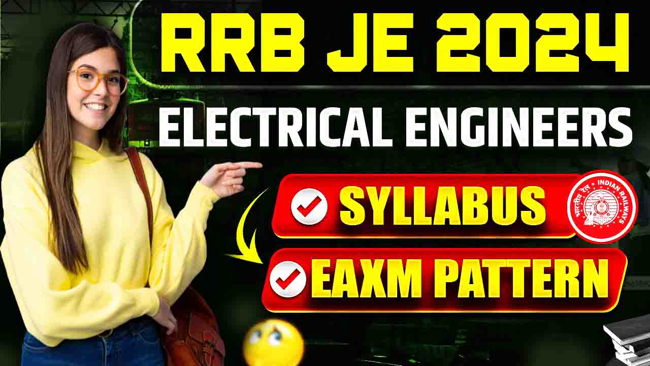 RRB JE Syllabus 2024