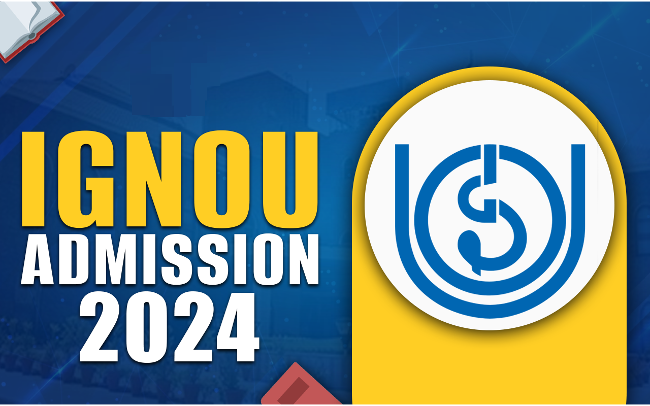 IGNOU Admission 2024