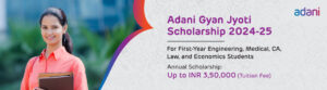 Adani Gyan Jyoti Scholarship 2024-25